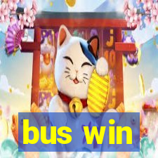 bus win