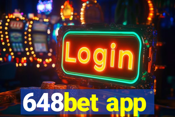 648bet app