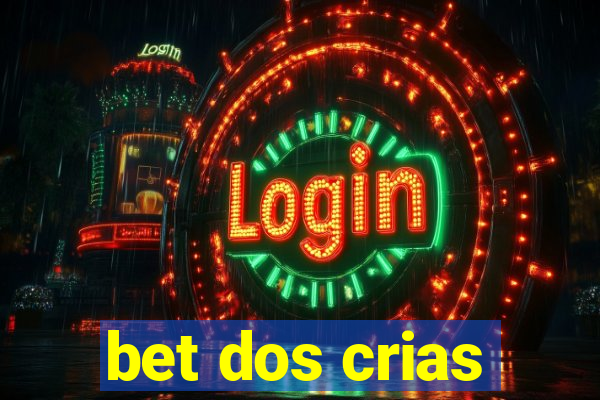 bet dos crias