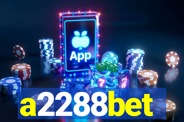 a2288bet