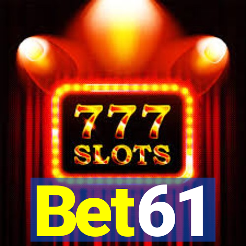 Bet61