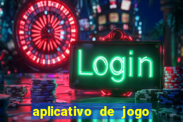 aplicativo de jogo que dá dinheiro de verdade