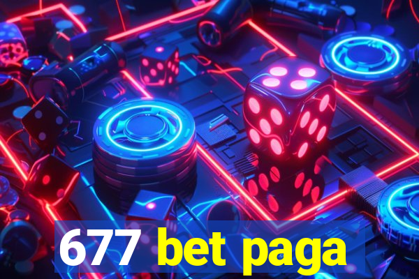 677 bet paga