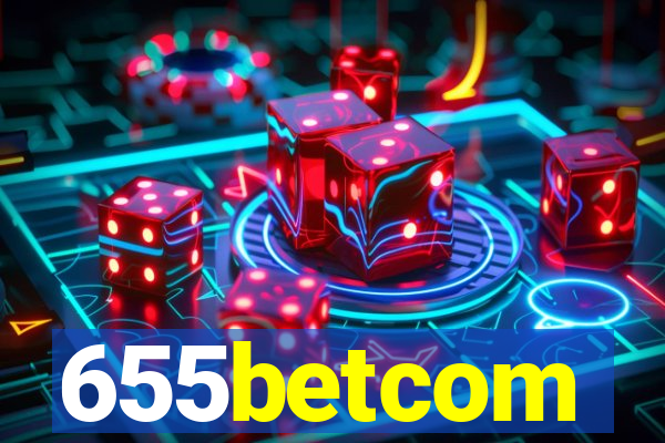 655betcom