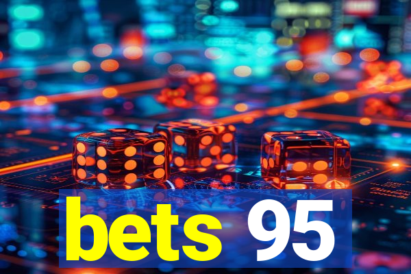 bets 95