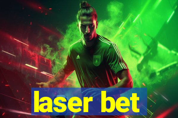 laser bet