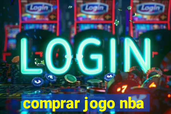 comprar jogo nba