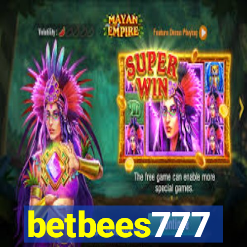 betbees777