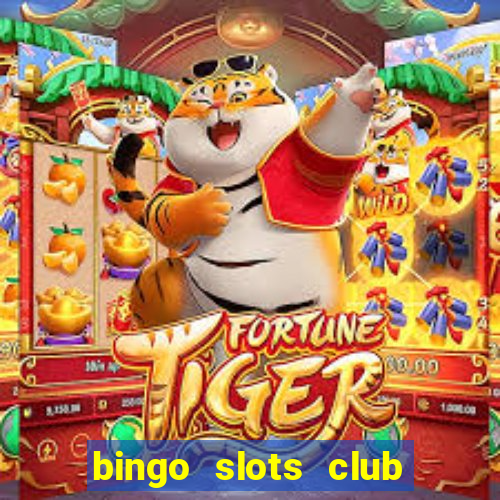 bingo slots club paga mesmo