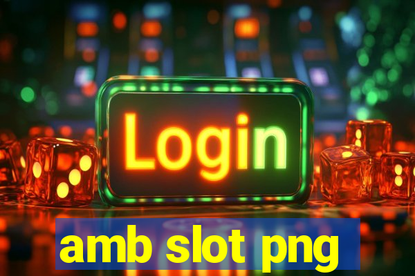 amb slot png