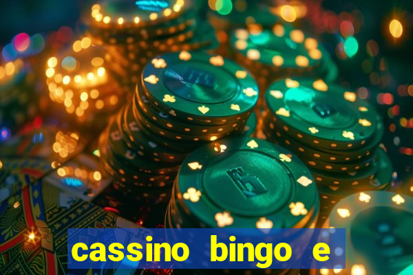 cassino bingo e jogo do bicho