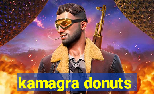 kamagra donuts