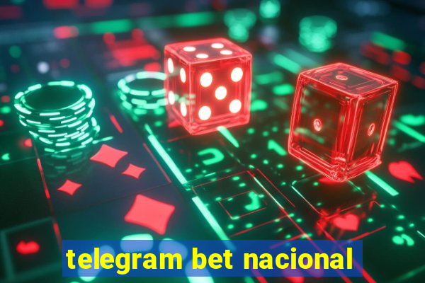 telegram bet nacional