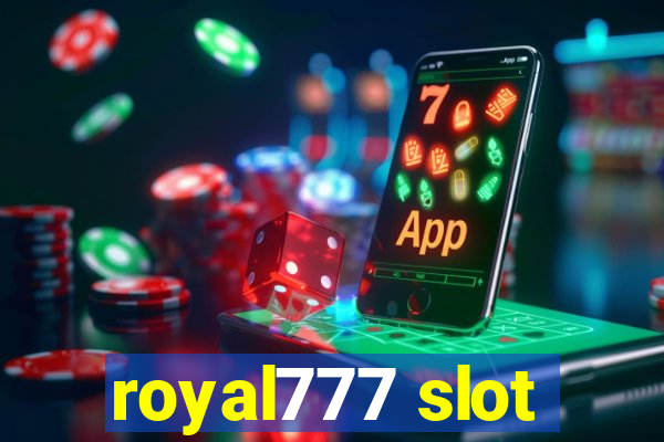 royal777 slot