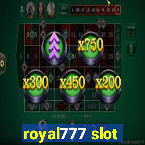 royal777 slot