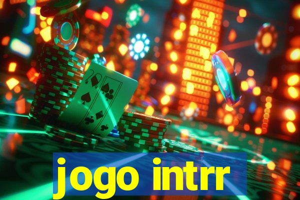 jogo intrr