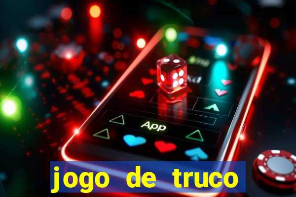 jogo de truco online valendo dinheiro