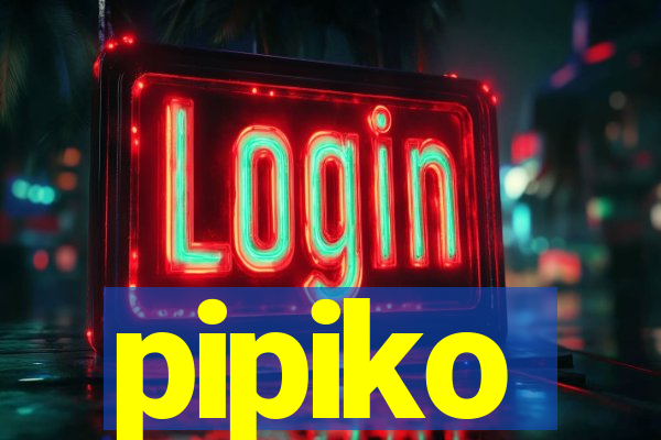 pipiko