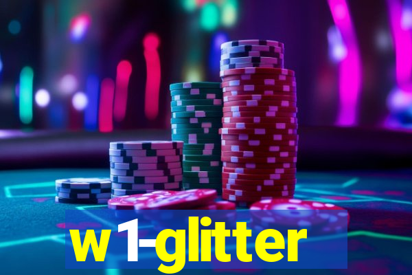 w1-glitter