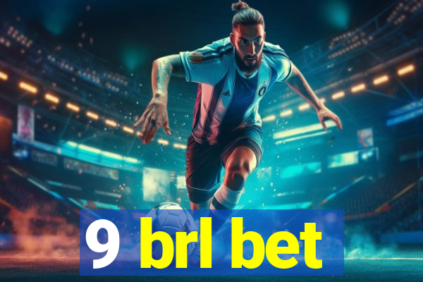 9 brl bet