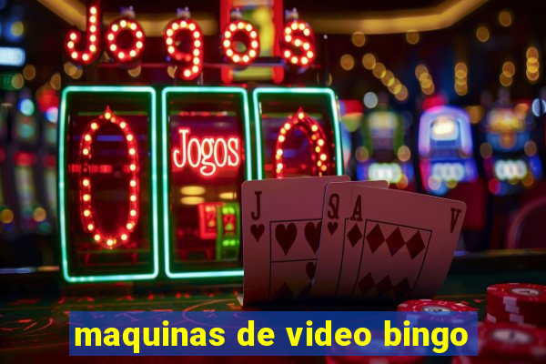 maquinas de video bingo