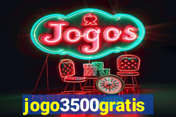 jogo3500gratis