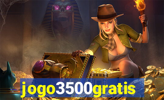 jogo3500gratis