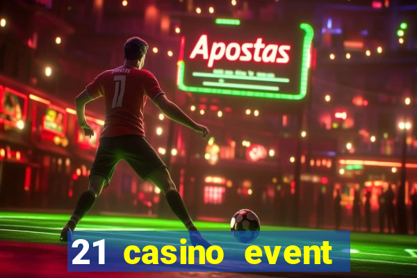 21 casino event and party rentals