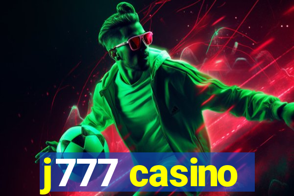 j777 casino