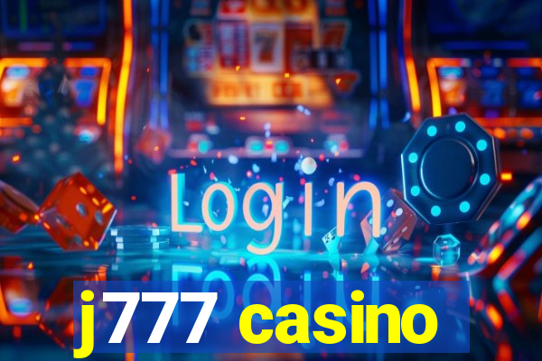 j777 casino