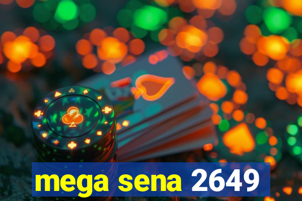 mega sena 2649