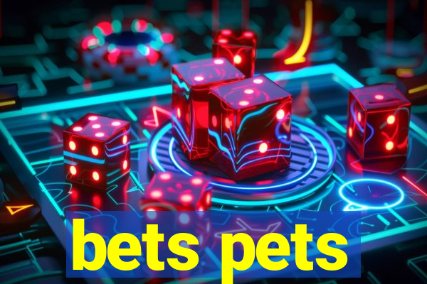 bets pets