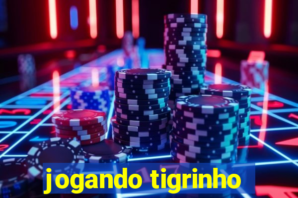 jogando tigrinho