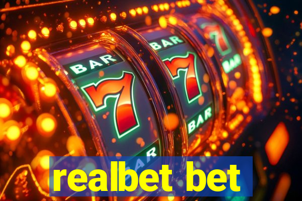 realbet bet