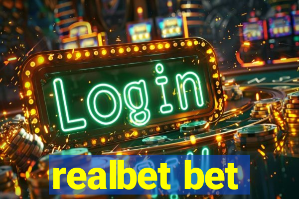 realbet bet