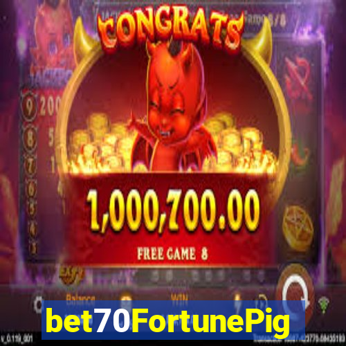 bet70FortunePig