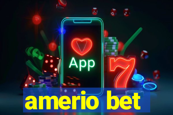 amerio bet