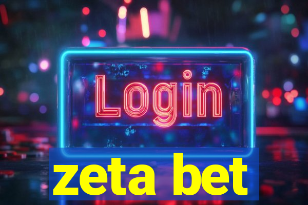 zeta bet