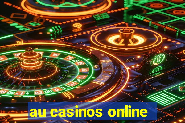 au casinos online