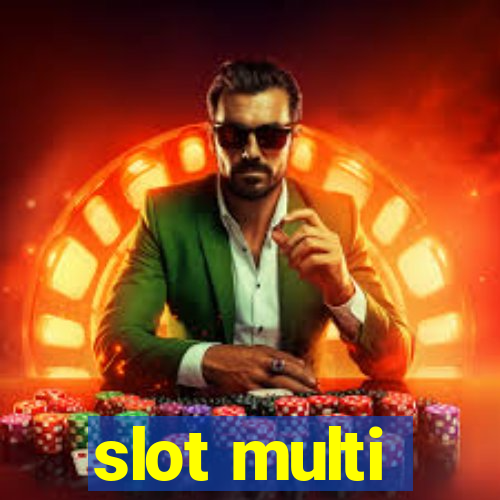 slot multi