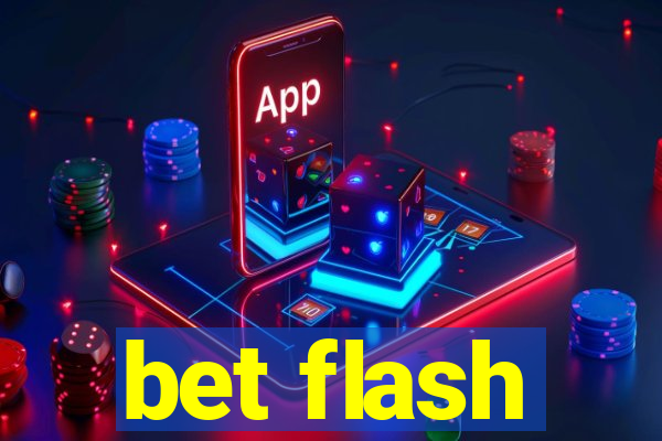 bet flash