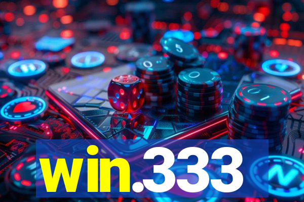 win.333