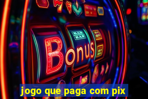 jogo que paga com pix