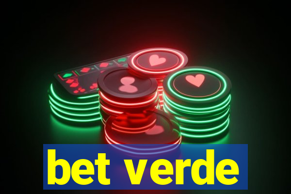 bet verde