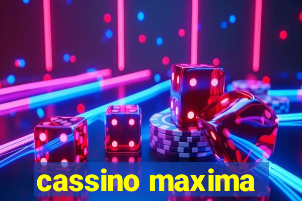 cassino maxima