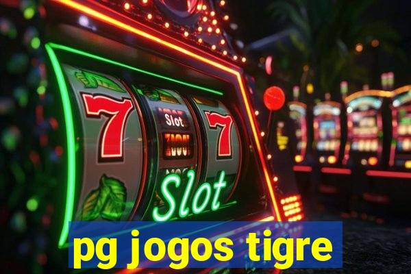 pg jogos tigre