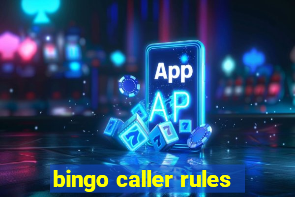 bingo caller rules