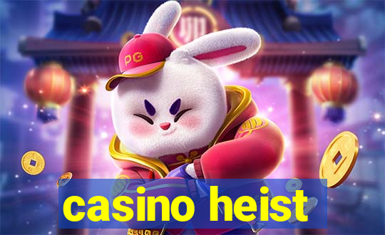 casino heist