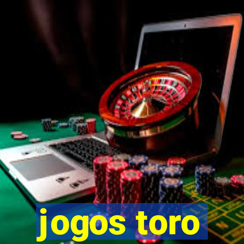 jogos toro