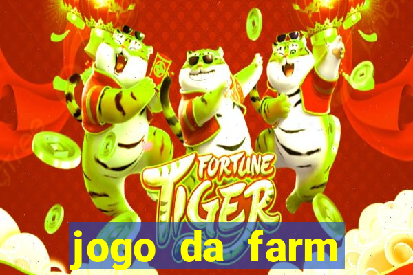 jogo da farm heroes saga